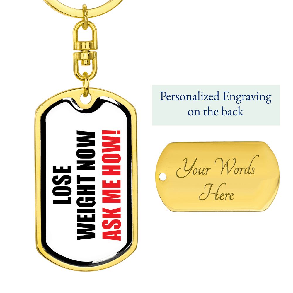 Lose Weight Now Keychain